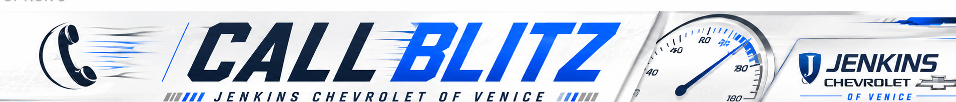 Call Blitz — Jenkins Chevrolet of Venice